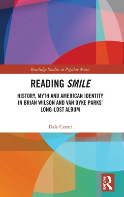 Libro Reading Smile: History, Myth And American Identity ...