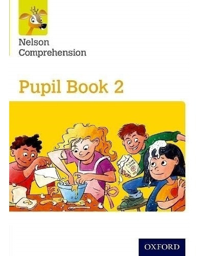 Nelson Comprehension 2 - Pupil's Book, de VV. AA.. Editorial OXFORD, tapa blanda en inglés internacional, 2020