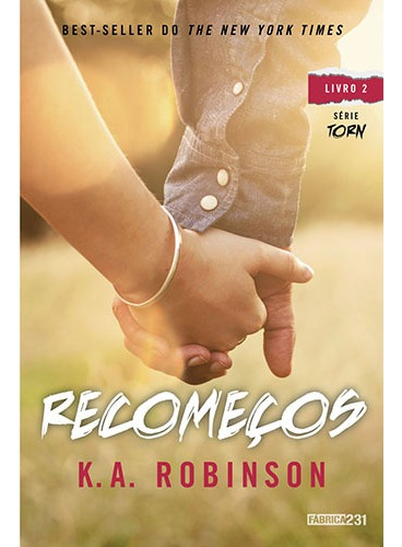 Recomeços, de Robinson, K. A.. Editora Rocco Ltda, capa mole em português, 2016