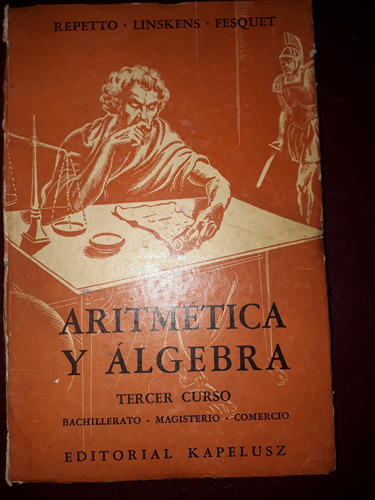 Aritmética Y Álgebra-3° Curso-repetto-linskens-fesquet
