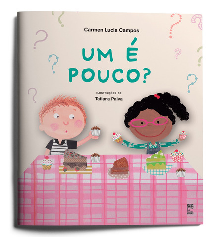 Um é pouco?, de Campos, Carmen Lucia. Editorial Editora Original Ltda., capa mole em português, 2015
