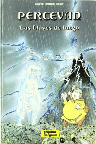 Percevan 6 Las Llaves Del Fuego - Jean Léturgie - Grijalbo