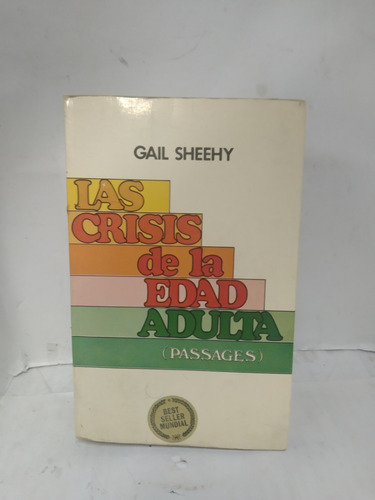 Las Crisis De La Edad Adulta