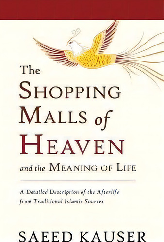 The Shopping Malls Of Heaven, De Saeed Kauser. Editorial Sublime Books, Tapa Blanda En Inglés