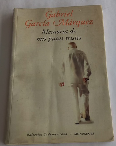 Memoria De Mis Putas Tristes Gabriel García Márquez