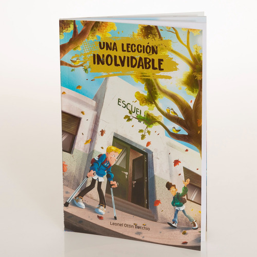 Una Lección Inolvidable, De Leonel Ottin Pecchio. Editorial Editorial Aces, Tapa Blanda En Español