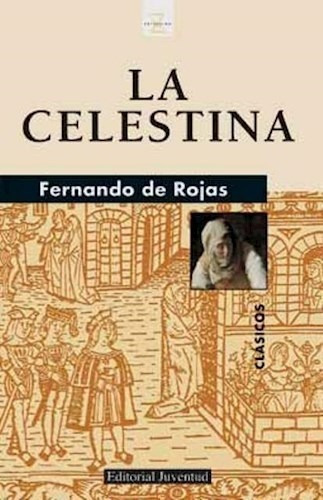 Libro La Celestina De Fernando De Rojas