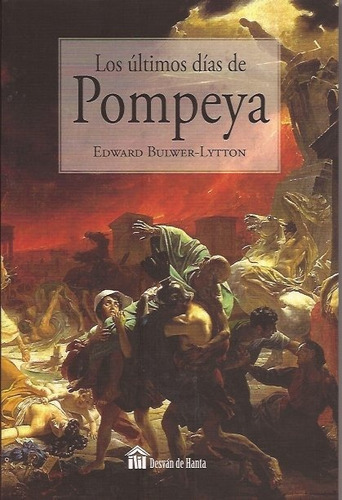 Libro Los Ultimos Dias De Pompeya