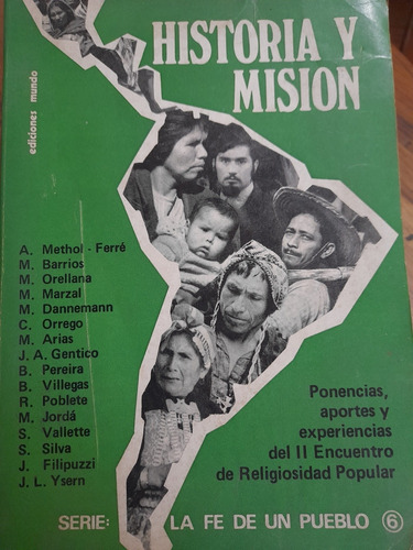 Religiosidad Popular 2° Encuentro 1977 Historia Y Misión C3