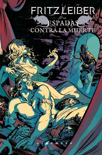 Libro Espadas Contra La Muerte /fritz Leiber