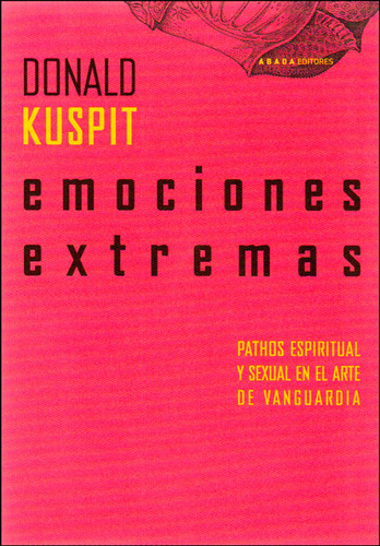 Emociones Extremas Pathos Espiritual Y Sexual En El Arte De 