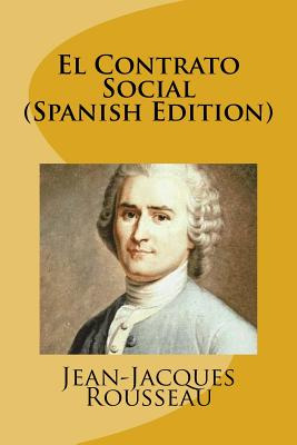 Libro El Contrato Social (spanish Edition) - Rousseau, Je...