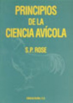 Principios De La Ciencia Avícola Rose, S. P. Acribia