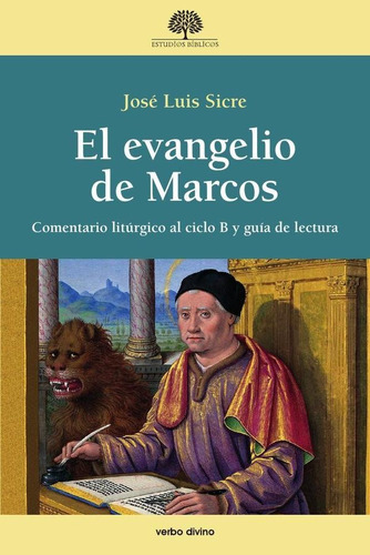 El Evangelio De Marcos, De José Luis Sicre Díaz