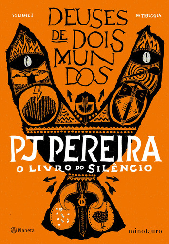 O livro do silêncio: Livro 1 da trilogia deuses de dois mundos, de Pereira, Pj. Editora Planeta do Brasil Ltda., capa mole em português, 2018