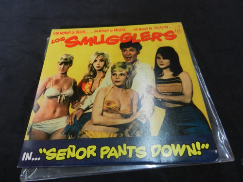 Smugglers Lp 7 PuLG Senor Pants Down España 1995 Inc705