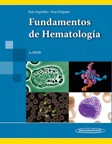 Fundamentos De Hematología Ruiz Argüelles