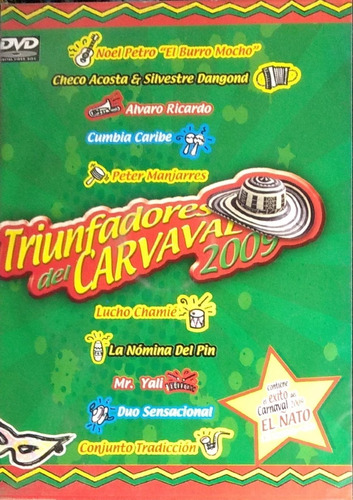 Triunfadores Del Carnaval 2009