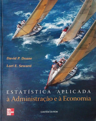 Estatística Aplicada À Administração E À Economia