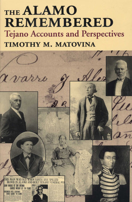 Libro The Alamo Remembered: Tejano Accounts And Perspecti...