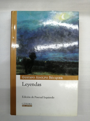Leyendas, Gustavo Adolfo Bécquer