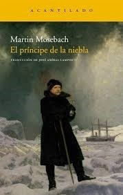 Principe De La Niebla, El-mosebach, Martin
