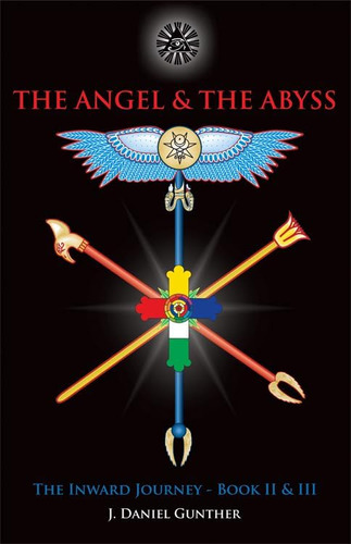 Libro: The Angel & The Abyss: The Inward Journey, Ii