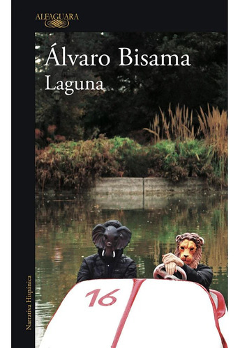 Laguna - Álvaro Bisama