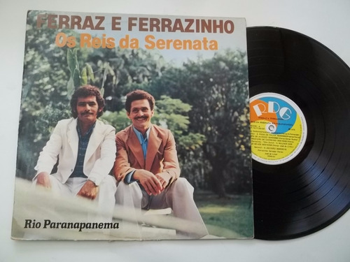 Lp Vinil Ferraz E Ferrazinho - Rio Paranapanema - Sertanejo