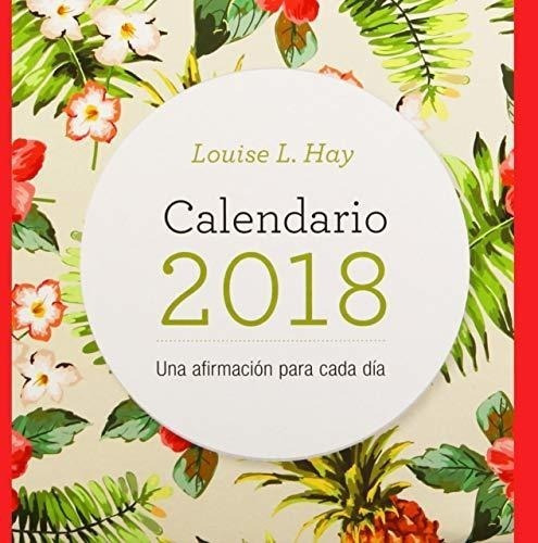 Calendario 2018 Una Afirmacion Para Cada Dia (caja)