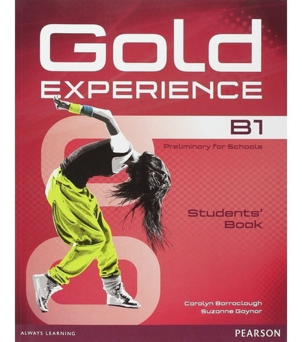 Gold Experience B2, De Carolyn Barraclough - Suzanne Gaynor. Editorial Pearson, Tapa Blanda En Inglés