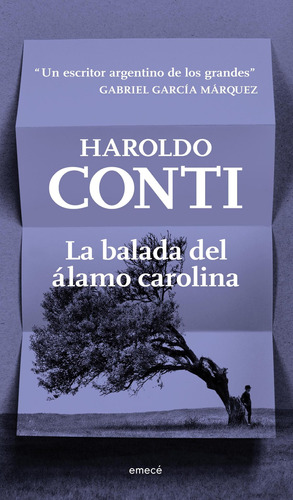 La balada del álamo Carolina, de ti, Haroldo. Editorial Emecé, tapa blanda en español, 2015