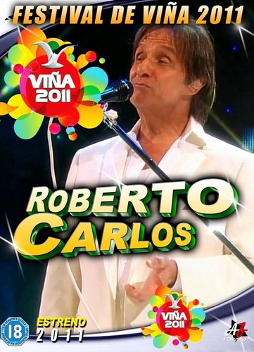 Roberto Carlos: Festival De Viña Del Mar 2011 (dvd + Cd)