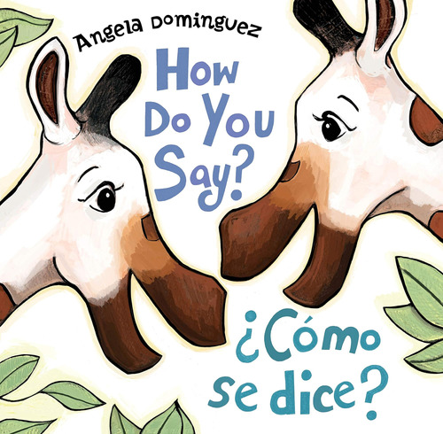 Libro: ¿cómo Se Dice? /¿cómo Se Dice? (bilingüe) (español)