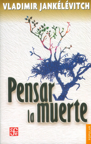 Pensar La Muerte