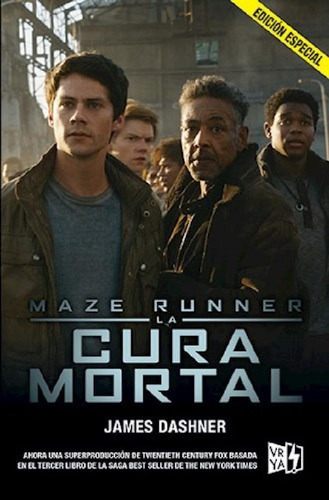 Maze Runner 3. La Cura Mortal. Edicion Especial