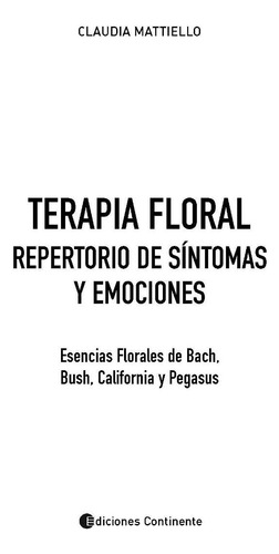 Terapia Floral . Repertorio De Sintomas Y Emociones
