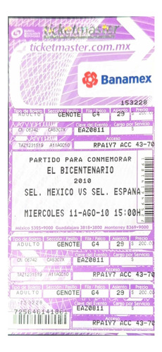 Boletos México Vs España 2010 Bicentenario