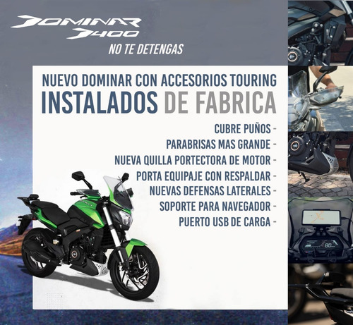 Imagen 3 de 4 de Dominar 400 Tourer $ 3.580.000 Bajaj Recibo Inferior Tuamoto