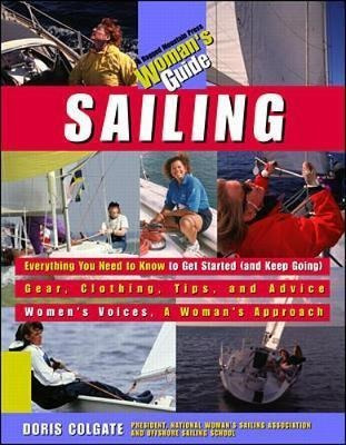 Sailing: A Woman's Guide - Doris Colgate