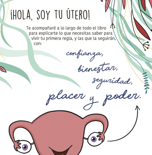 La Menstruación Es Genial... Si Sabes Cómo Funciona. Montena