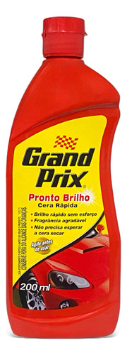 Cera Rápida Grand Prix Pronto Brilho 200ml - Unidade