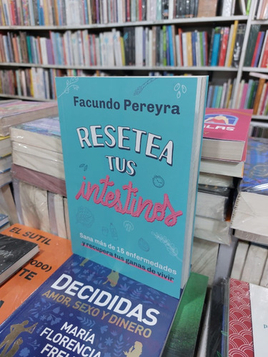 Resetea Tus Intestinos - Facundo Pereyra