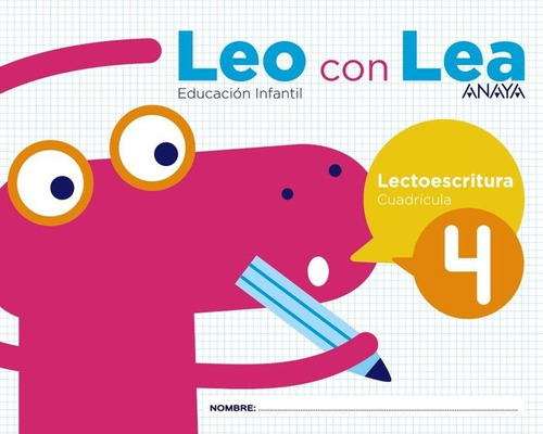 Leo Con Lea 4. Cuadrãâcula., De Anaya Educación. Editorial Anaya Educación, Tapa Blanda En Español