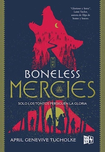 The Boneless Mercies. Solo Los Tontos Persiguen La - April 