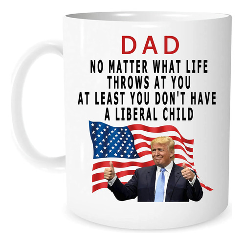 Dealdeko Trump Dad Mug Dad No Importa Lo Que La Vida Te Depa