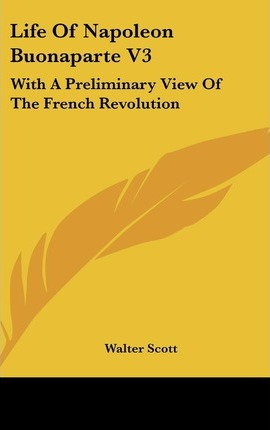 Libro Life Of Napoleon Buonaparte V3 : With A Preliminary...