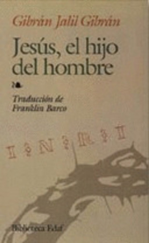 Libro Jesús, El Hijo Del Hombre