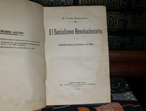 El Socialismo Revolucionario - Benjamín Vicuña Subercaseaux