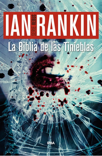 La Biblia De Las Tinieblas - Ian Rankin